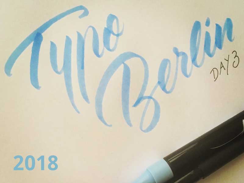 Typo Berlin 2018