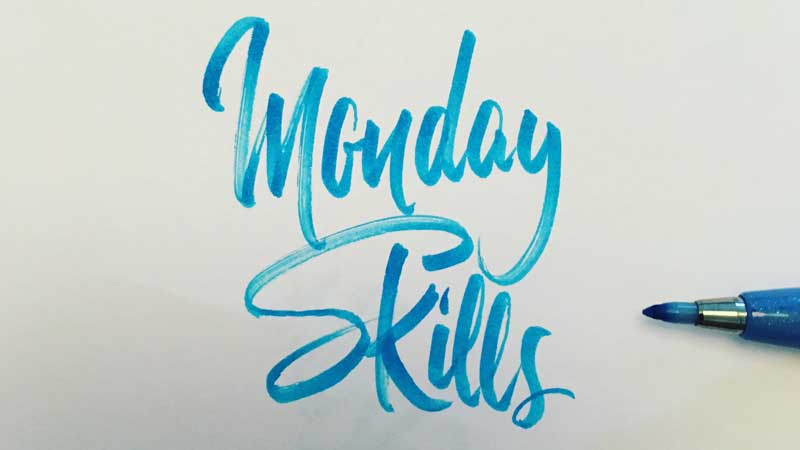 Monday Skills